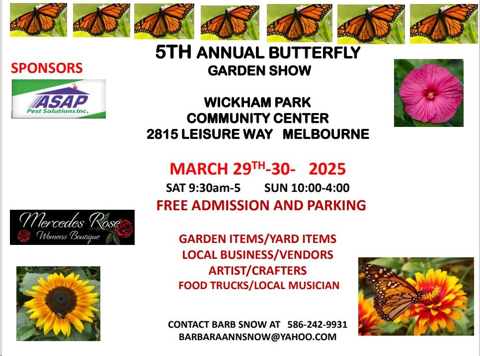 5th Annual Butterfly Garden Show