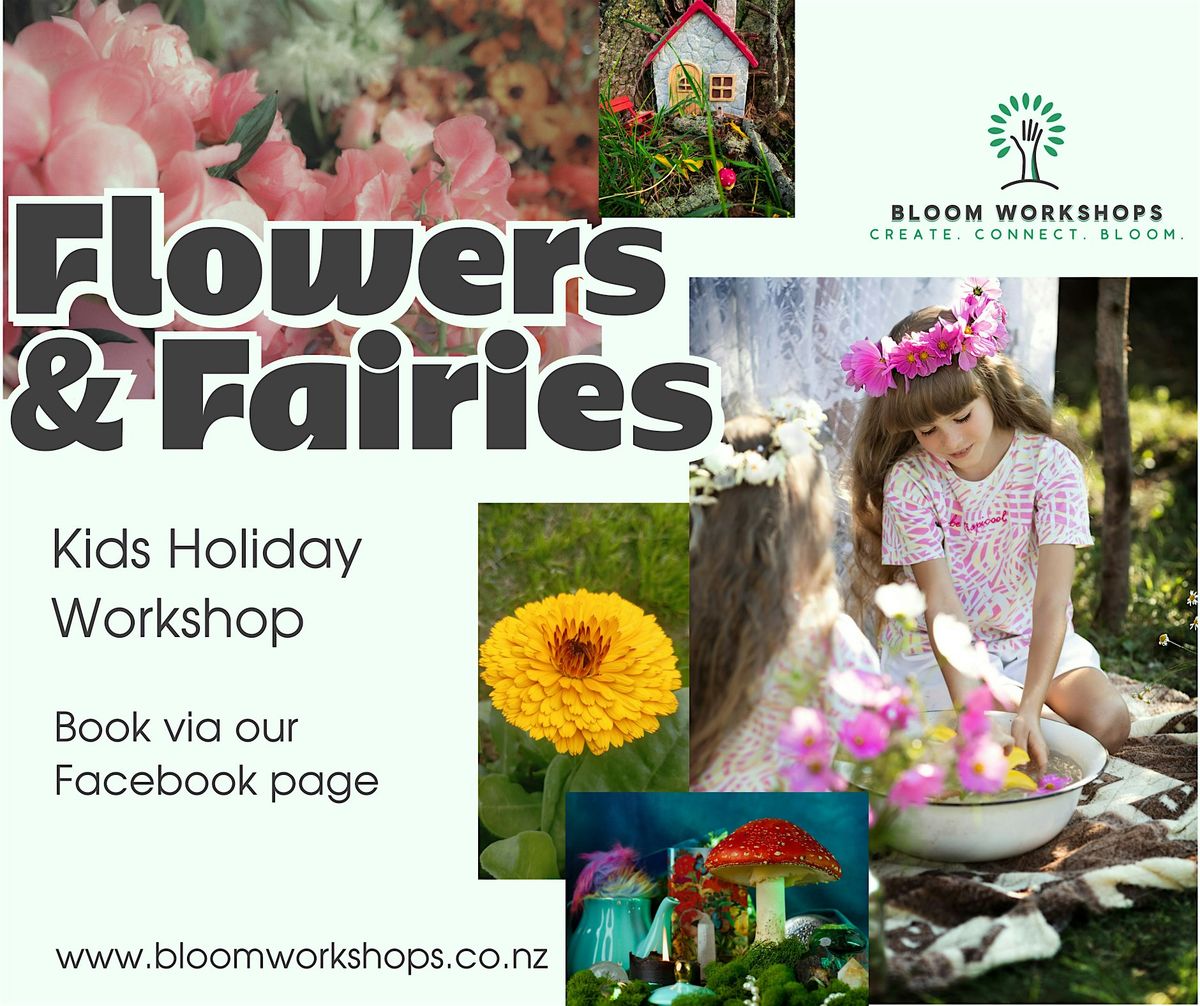 Flowers & Fairies Kids Holiday Workshop