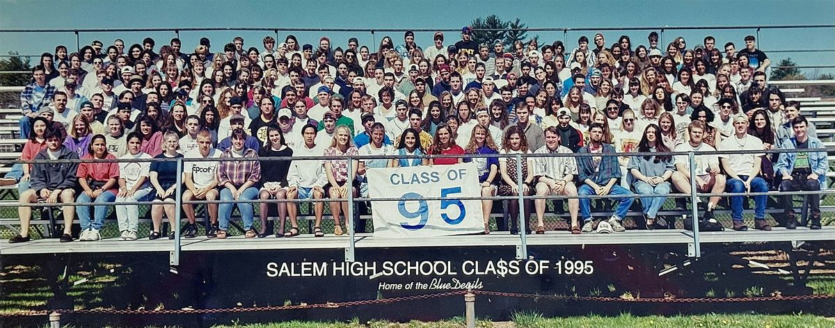 Salem High School- Class of 95- 30th Reunion