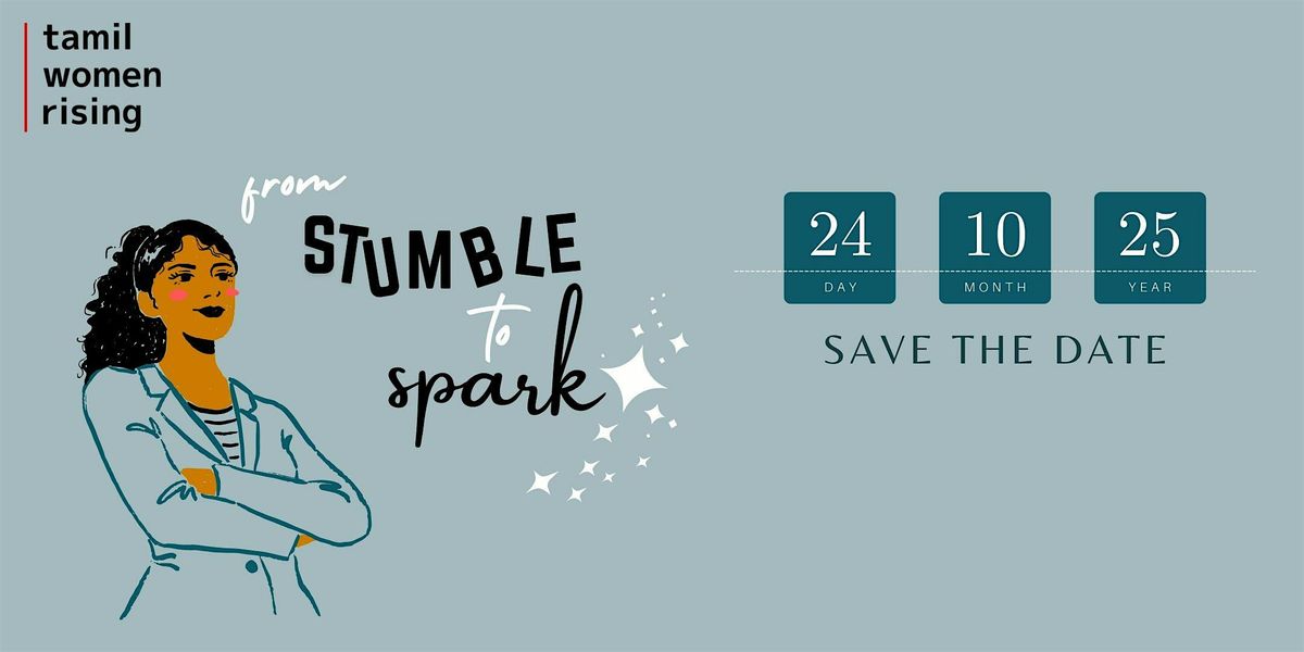 From Stumble to Spark: An Evening for Entrepreneurial Women