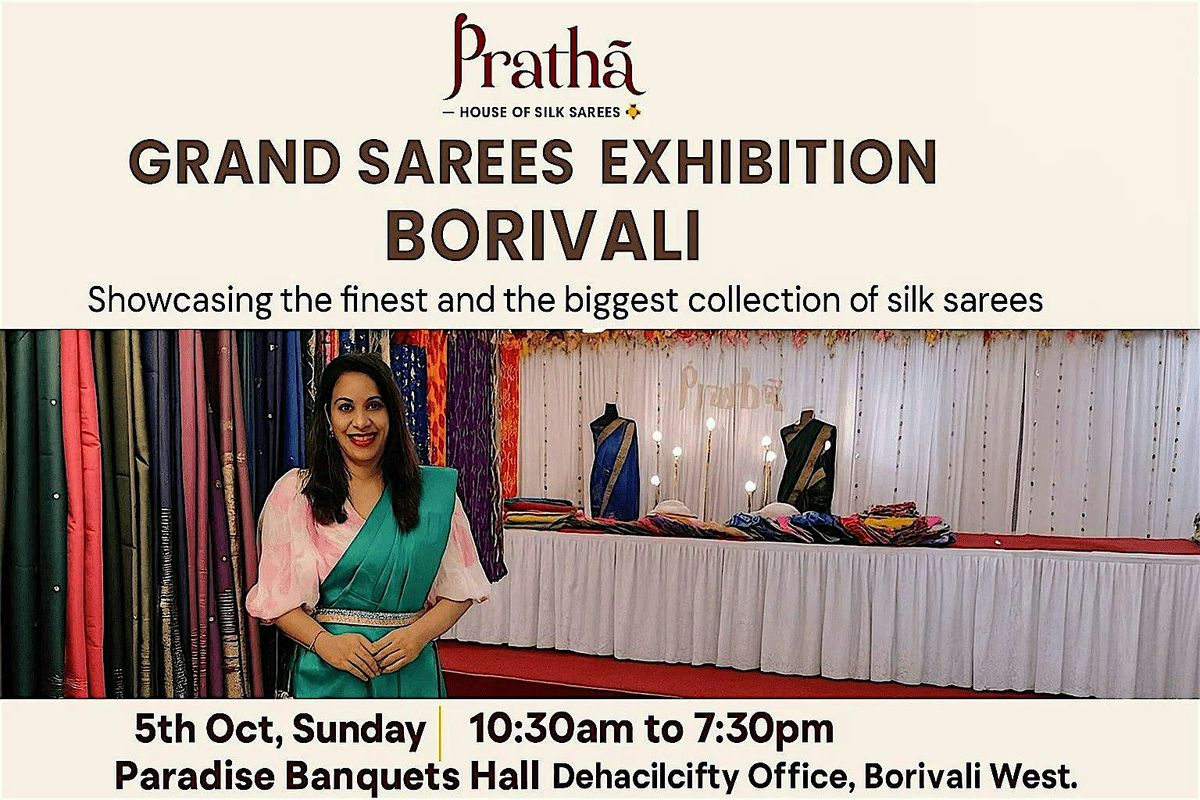 Pratha Sarees Exhibition | Latest Festive & Wedding Collection