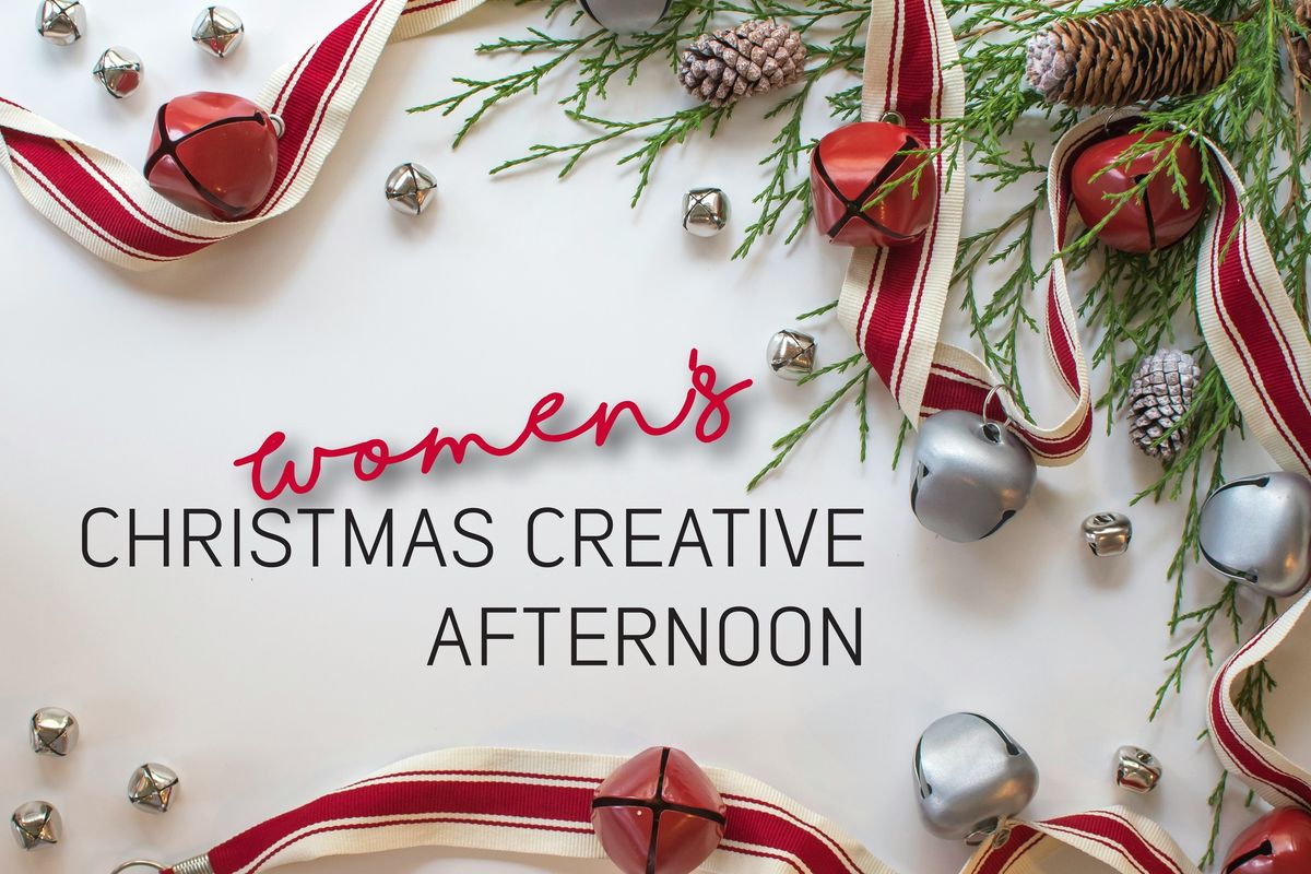 Women's Christmas Creative Afternoon