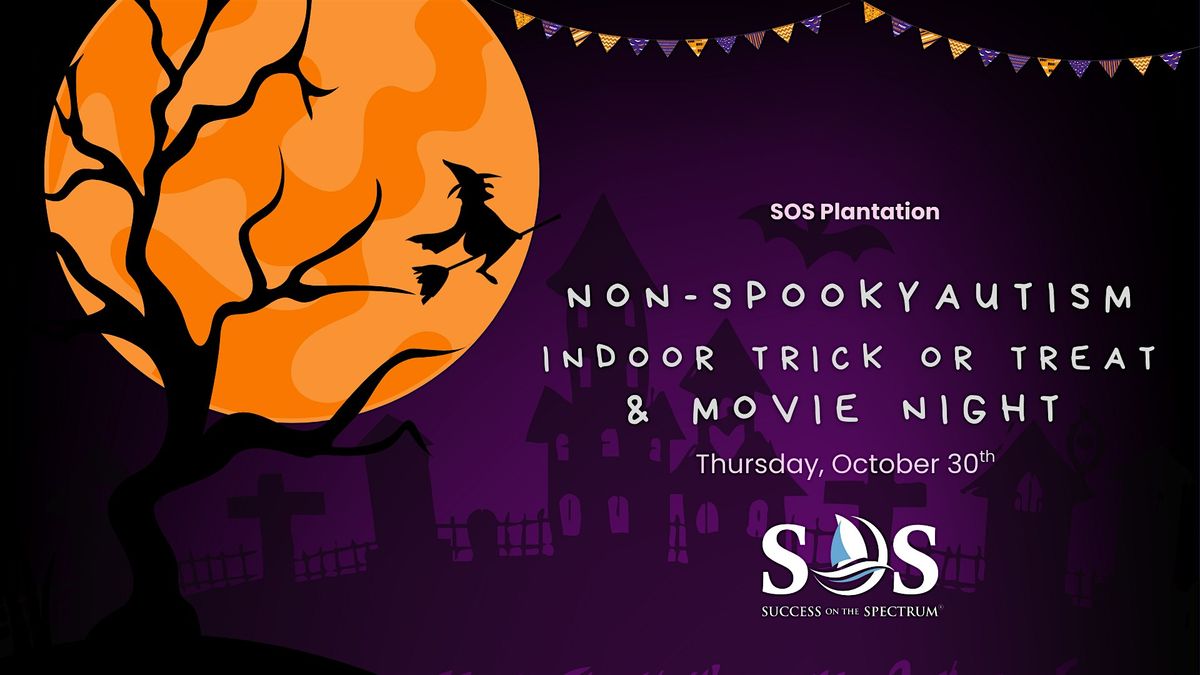 Non Spooky Autism Indoor Trick or Treat & Movie Night