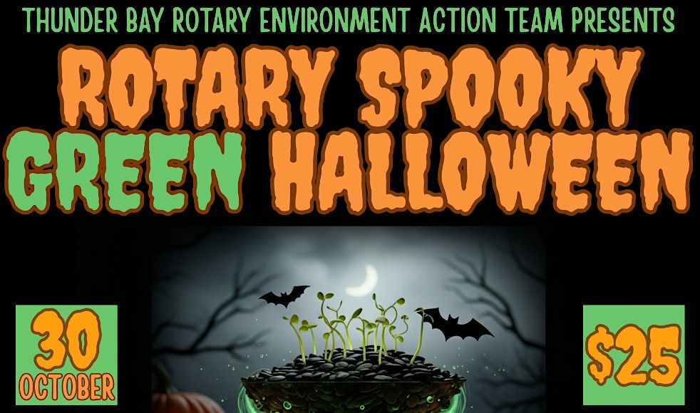 Rotary's Spooky Green Halloween Fundraiser