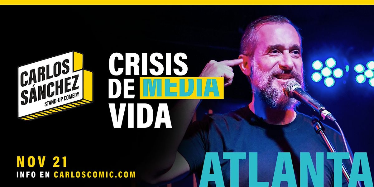 Carlos Sanchez: Crisis de Media vida