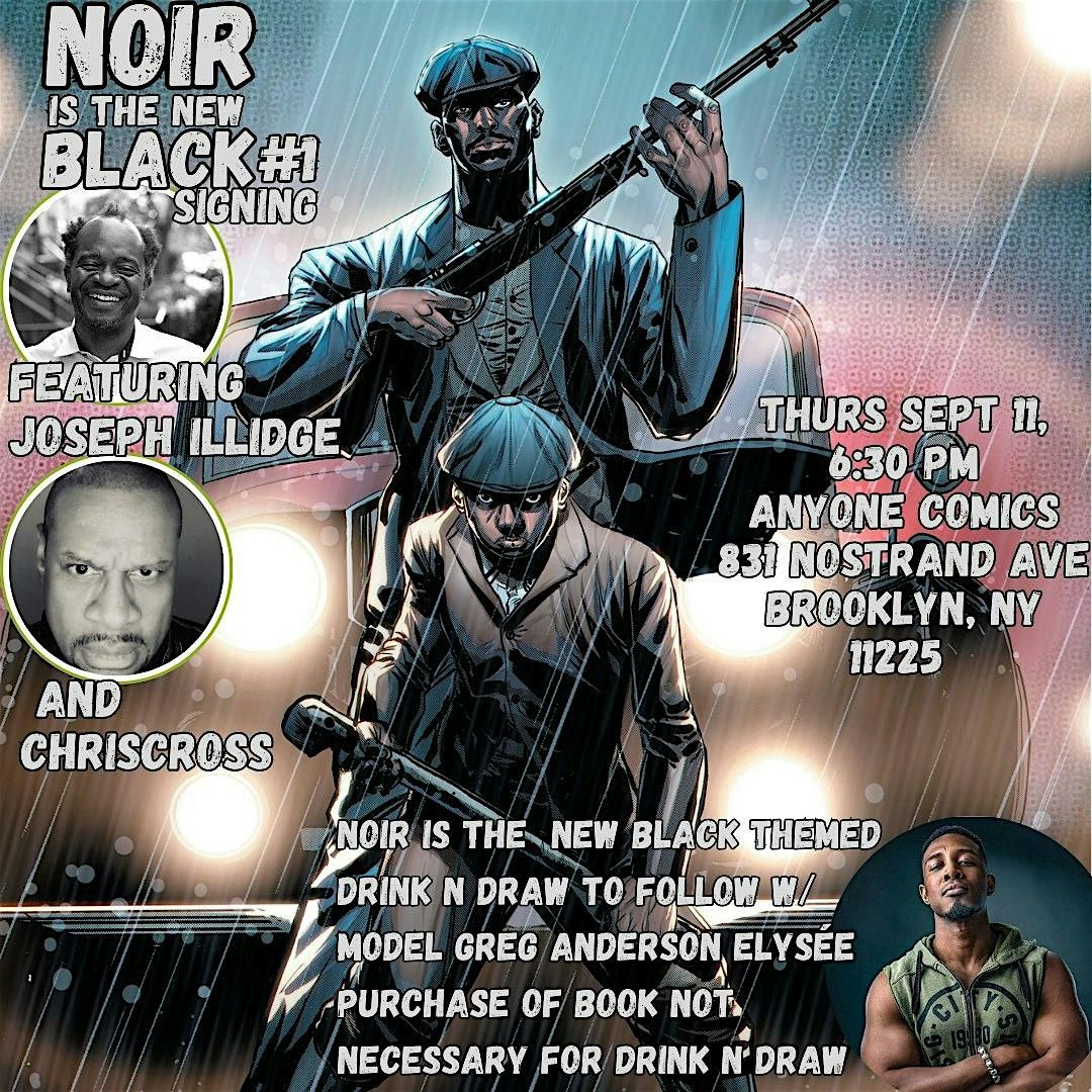 Noir is the New Black #1 Signing