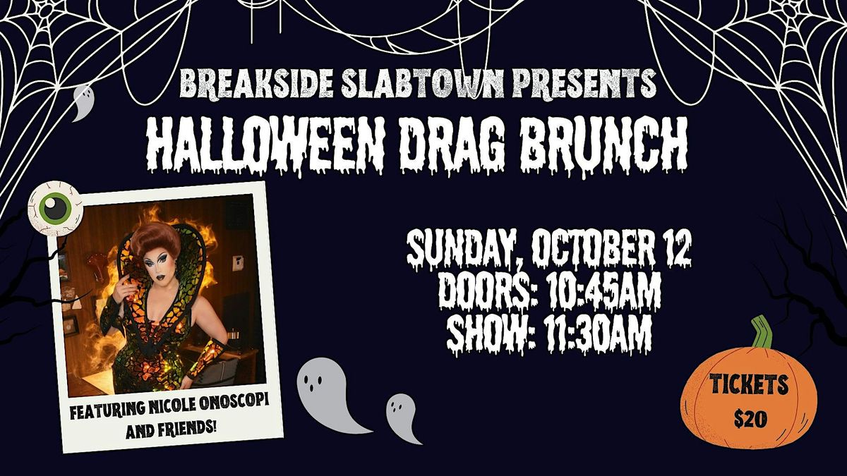 Halloween Drag Brunch with Nicole Onoscopi