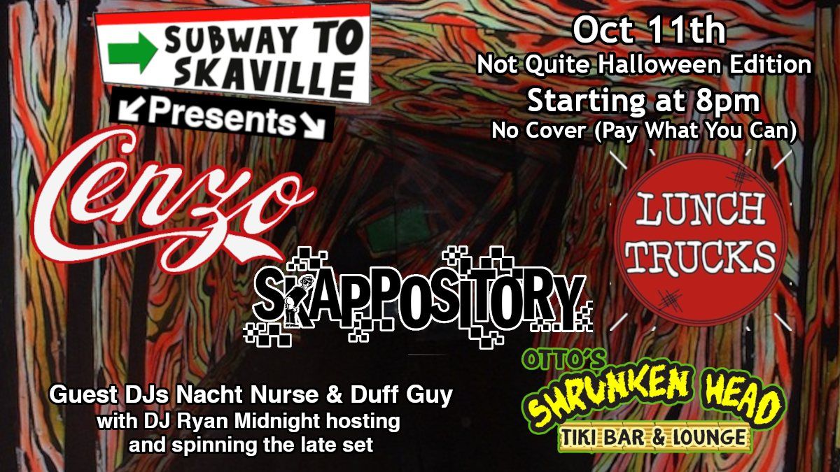 Cezno, Skappository, and Lunch Trucks, plus DJs Nacht Nurse, Duff Guy, and Ryan Midnight