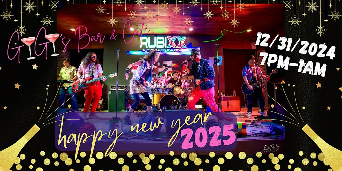 Rubixx Performs LIVE, New Year's Eve Dinner, Special Entertainment and Show