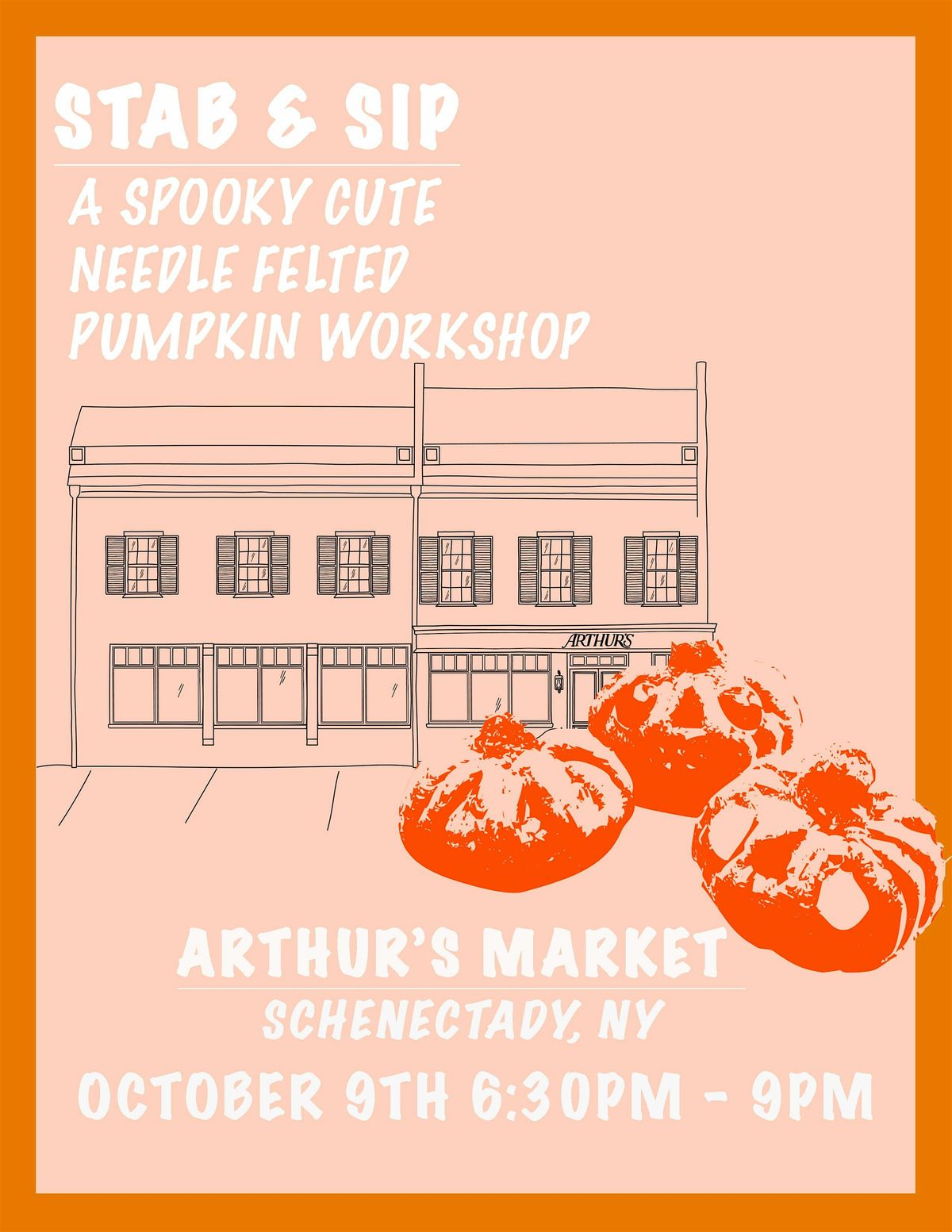 Stab & Sip : Spooky Needle Felt Pumpkins