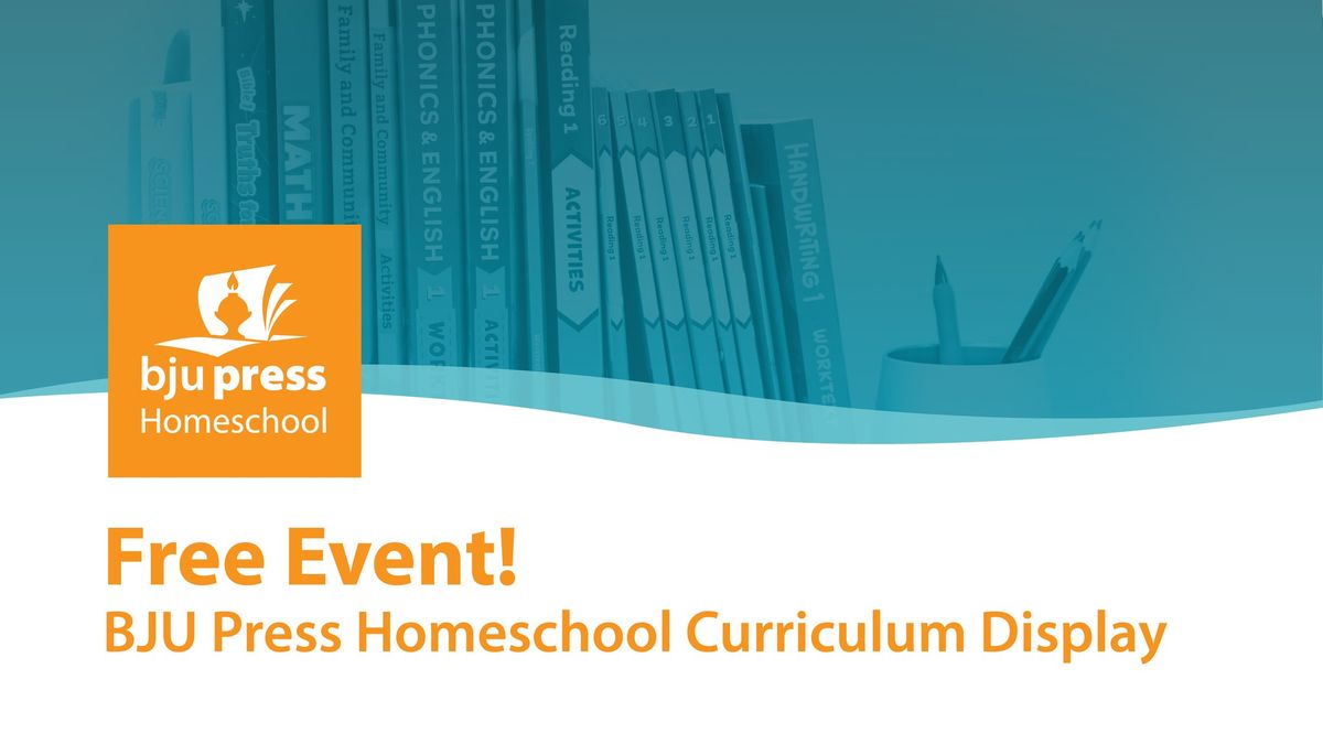 Free BJU Press Homeschool Curriculum Display-Olathe, KS