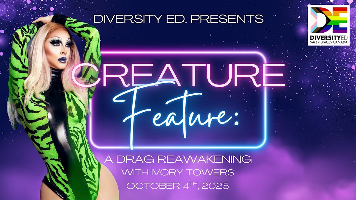 Creature Feature: A Drag Reawakening with Ivory Towers