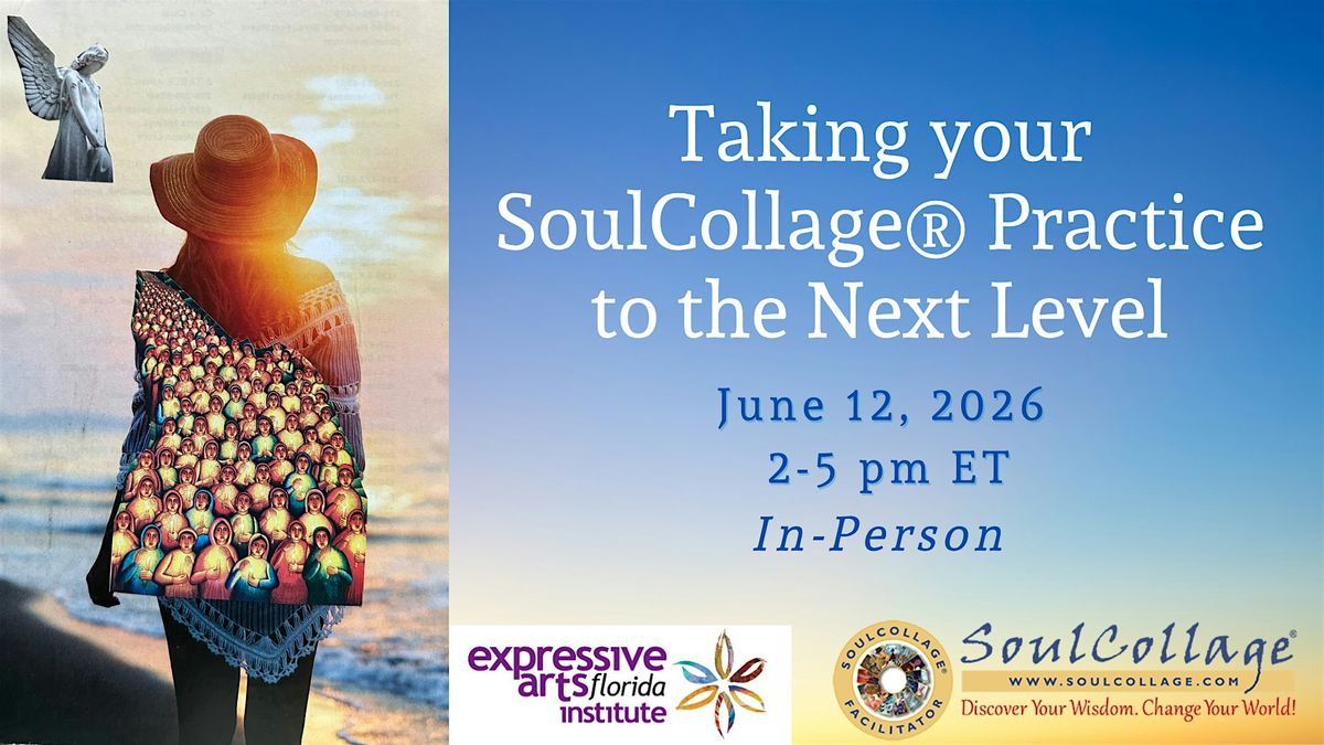 Taking Your SoulCollage\u00ae to the Next Level
