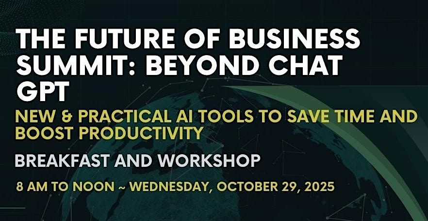 The Future of Business Summit: Beyond Chat GPT