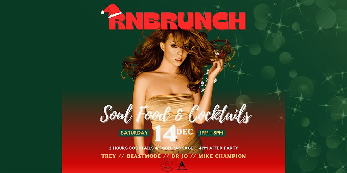 RnBrunch - Vol 5. Ft. DJs Trey, Beastmode, Dr Jo + Mike Champion - 14 DEC