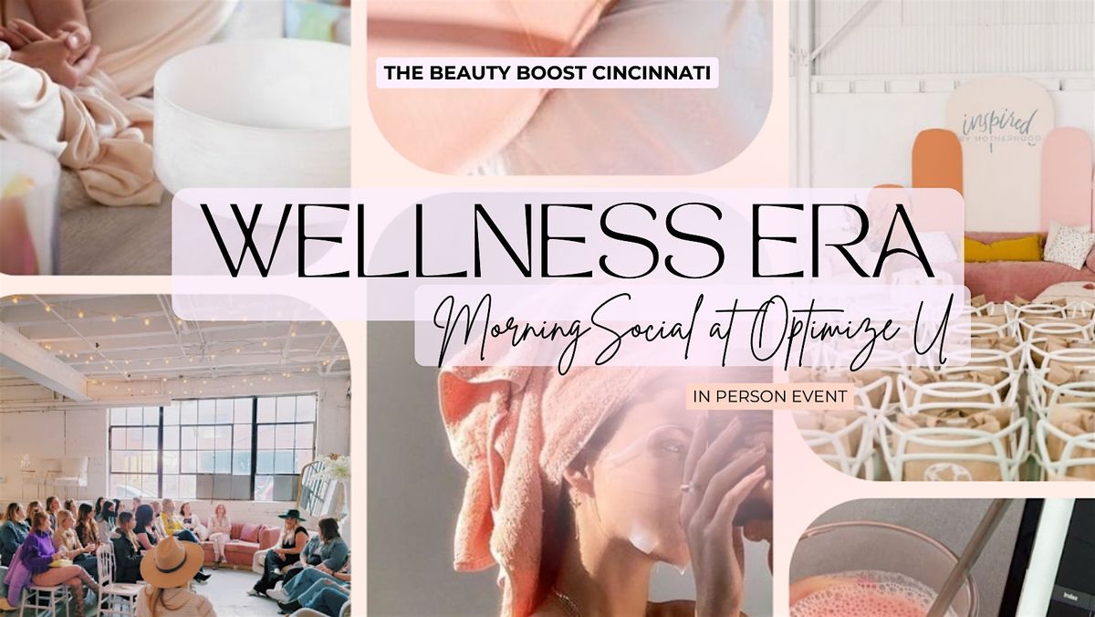 The Wellness Era Morning Social