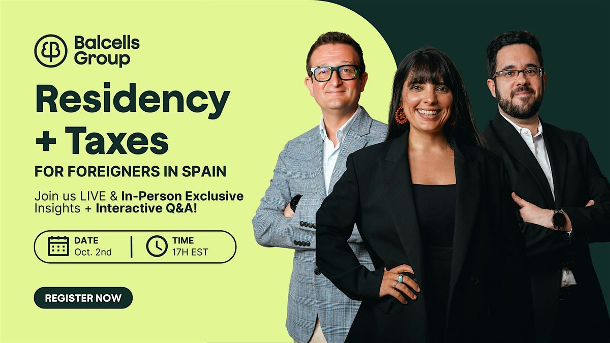 Residency & Taxes in Spain for Expats (SEMINAR) + Legal Q&A + Networking