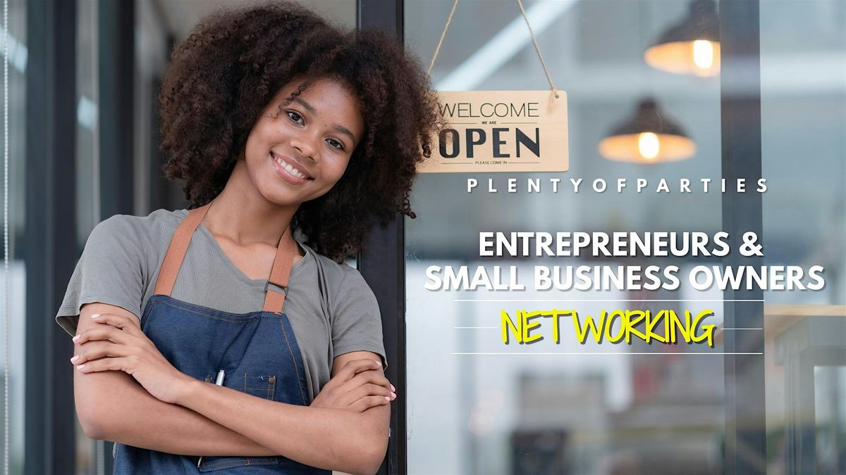 Entrepreneurs & Small Business Owners Networking @ Blu 33 Rooftop