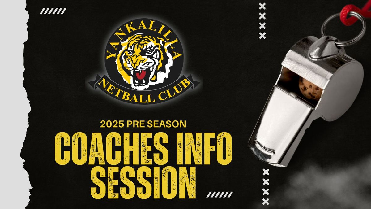 COACHES INFO SESSION