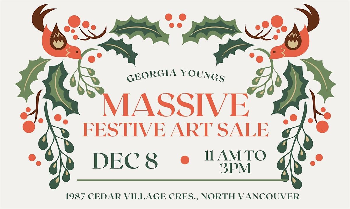 Georgia's MASSIVE Festive Art Sale