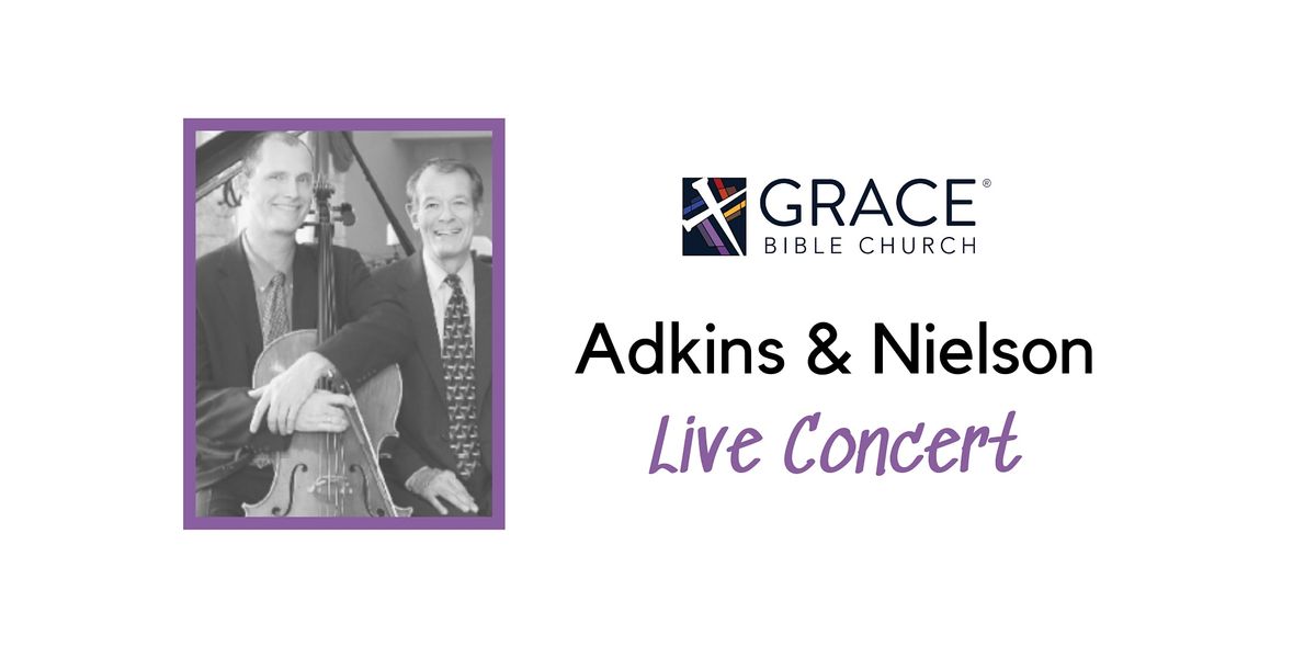 Adkins & Nielson Classical Concert