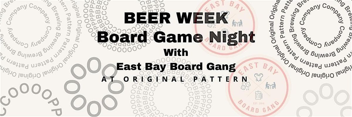 Board Game Night w\/ East Bay Board Gang