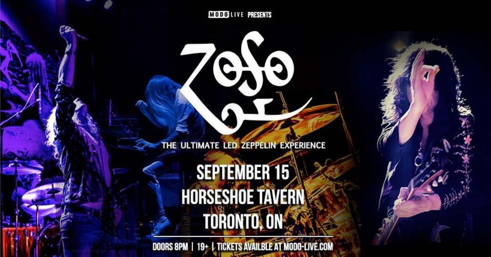 ZOSO - The Ultimate Led Zeppelin Experience - Toronto