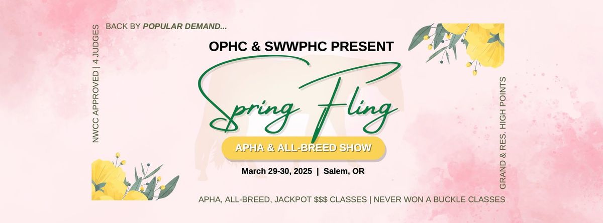 2025 SPRING FLING | APHA & All-Breed Show