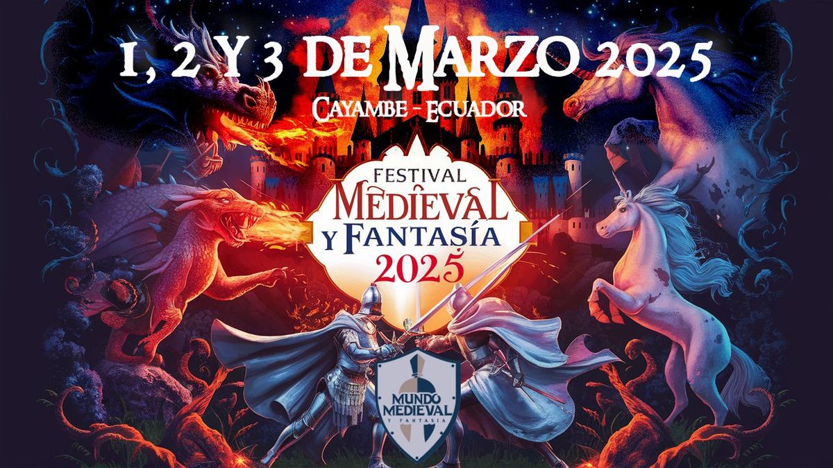 II FESTIVAL MEDIEVAL Y FANTAS\u00cdA ECUADOR