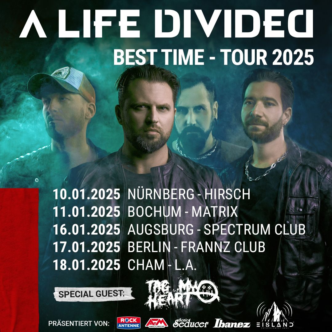 A Life Divided + Guest: Tag My Heart - Est Time Tour 2025