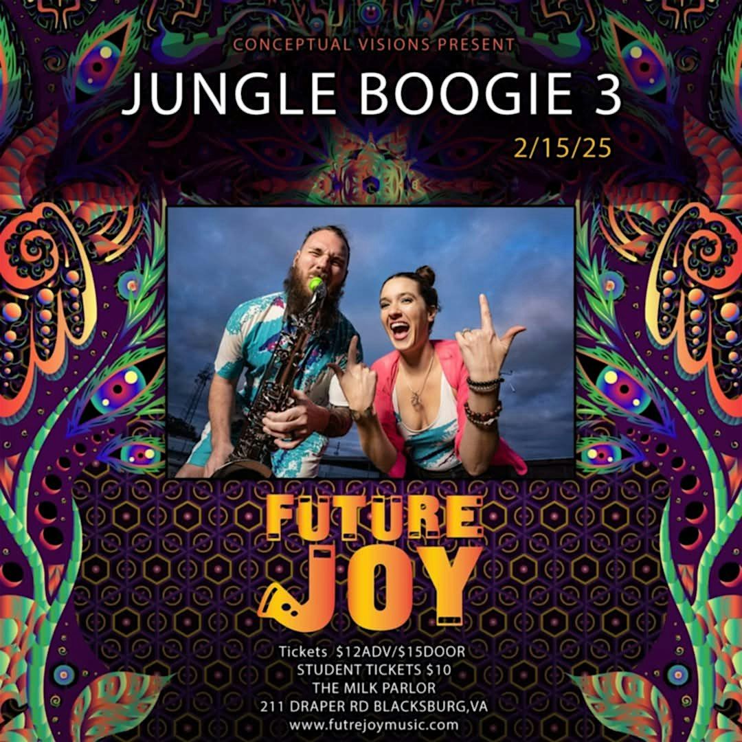 Jungle Boogie 3 Ft. Future Joy