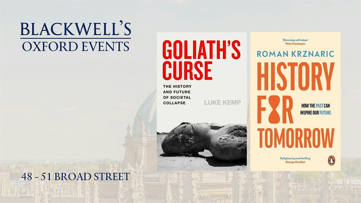 Roman Krznaric and Luke Kemp in conversation
