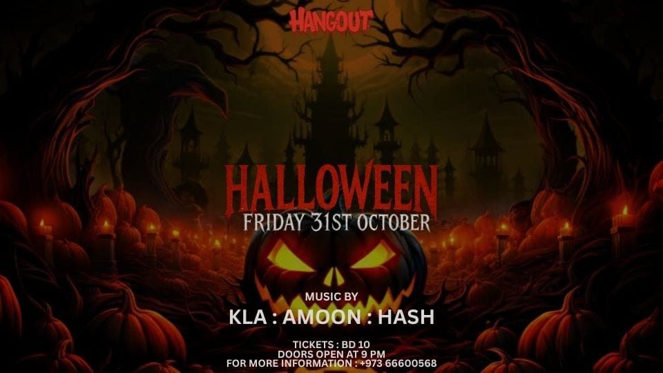 Halloween Hangout at Hangout, Adliya \u2013 Bahrain