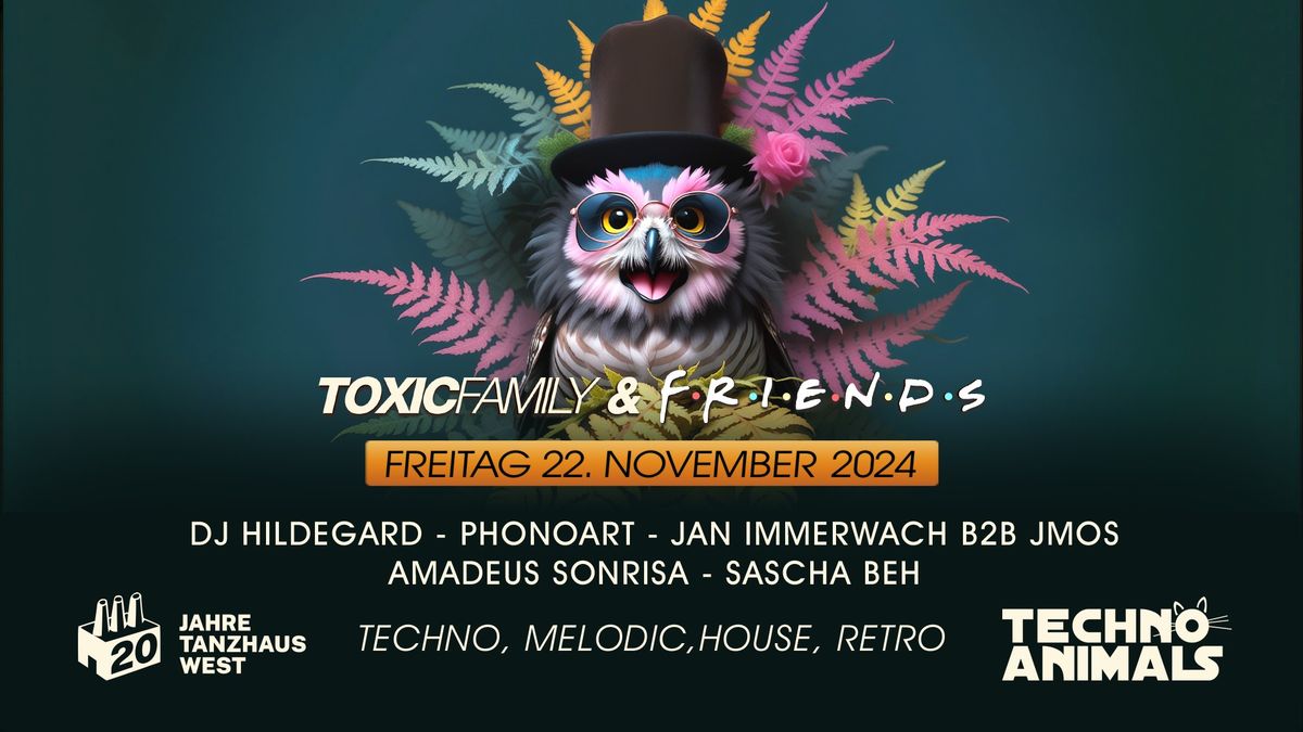 Toxic Family & Friends