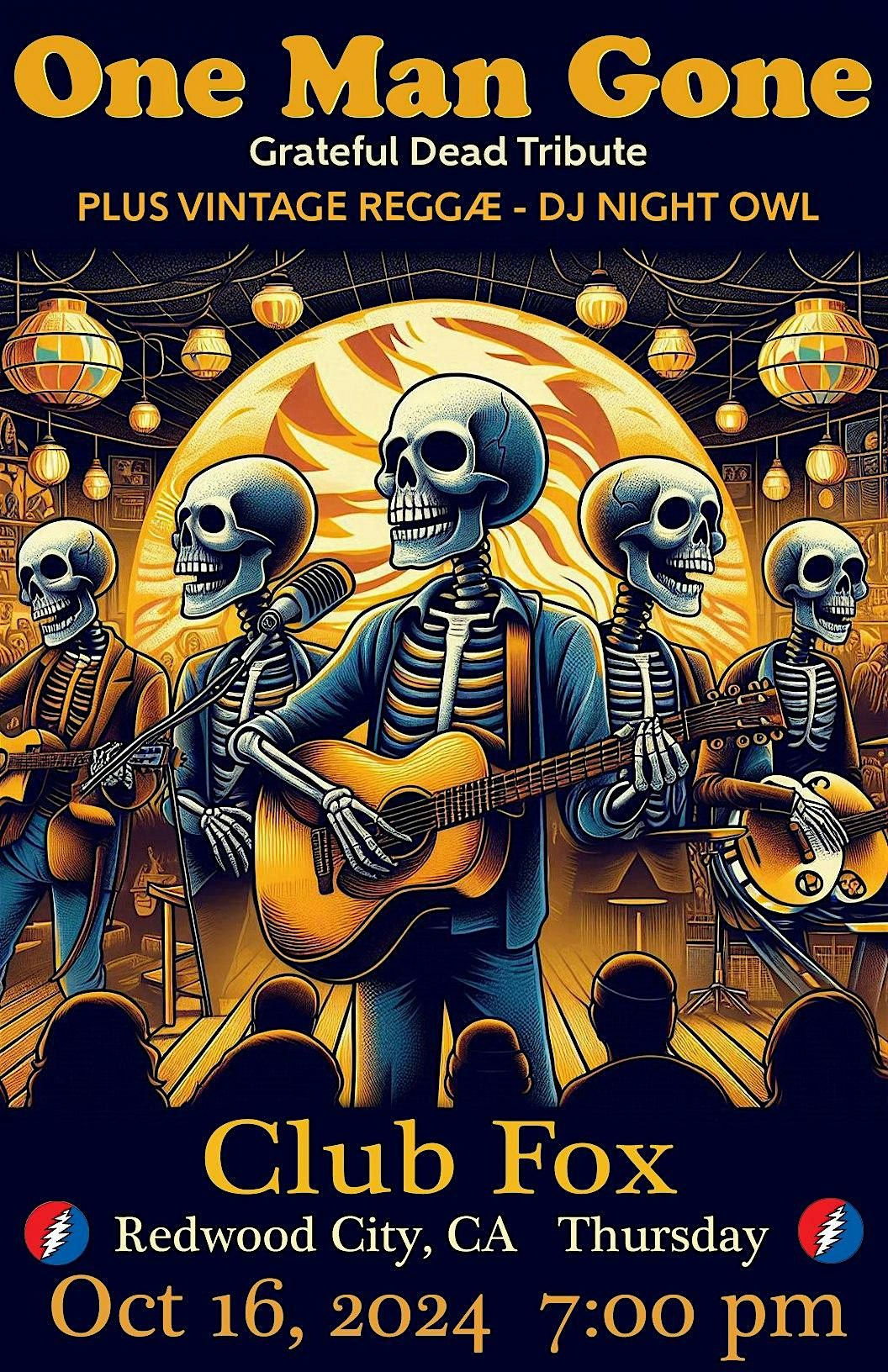 ONE MAN GONE - Grateful Dead Tribute