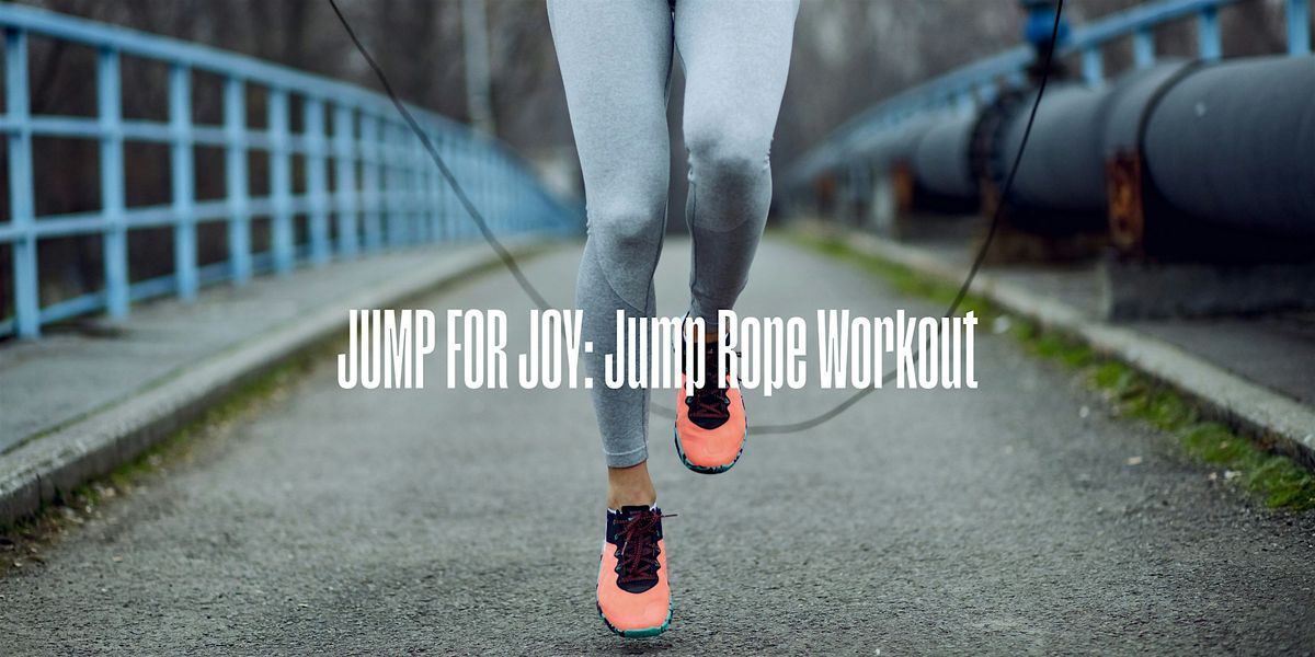 Jump for Joy: Jump Rope Workout