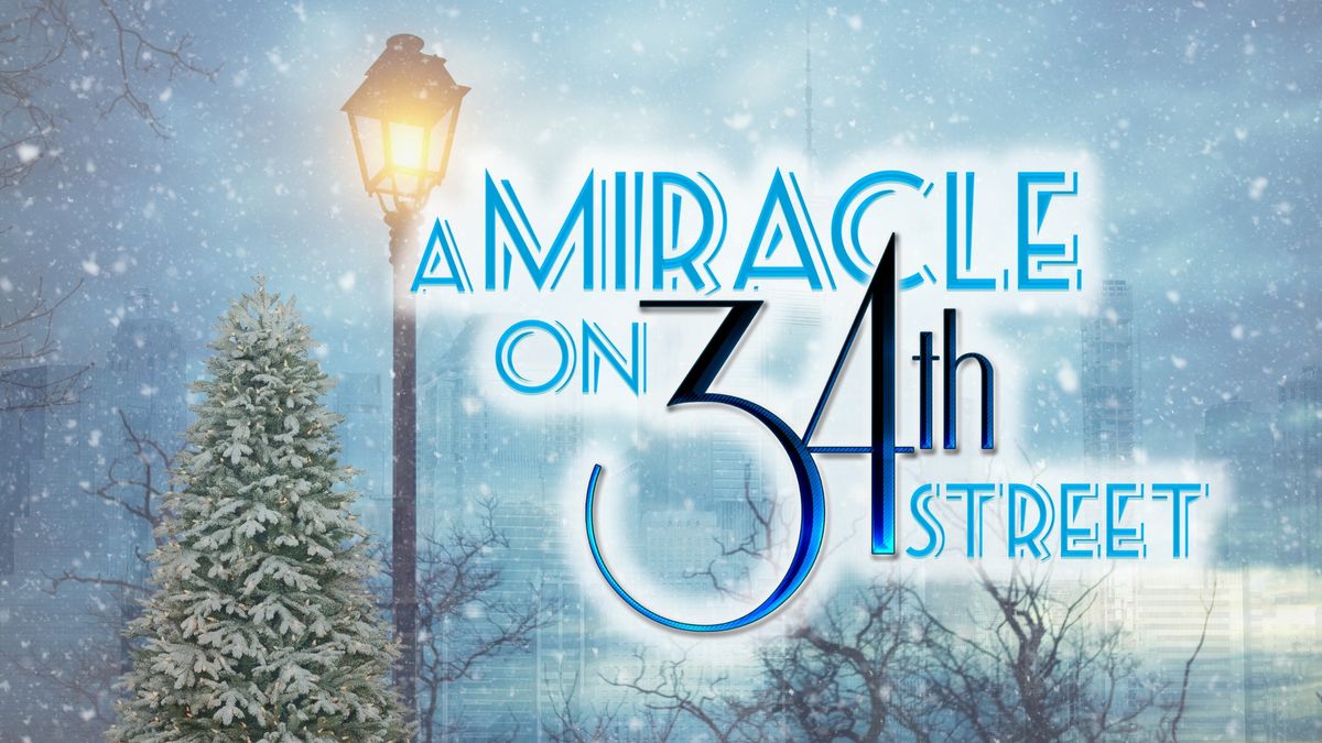 AUDITIONS: A Miracle on 34th Street