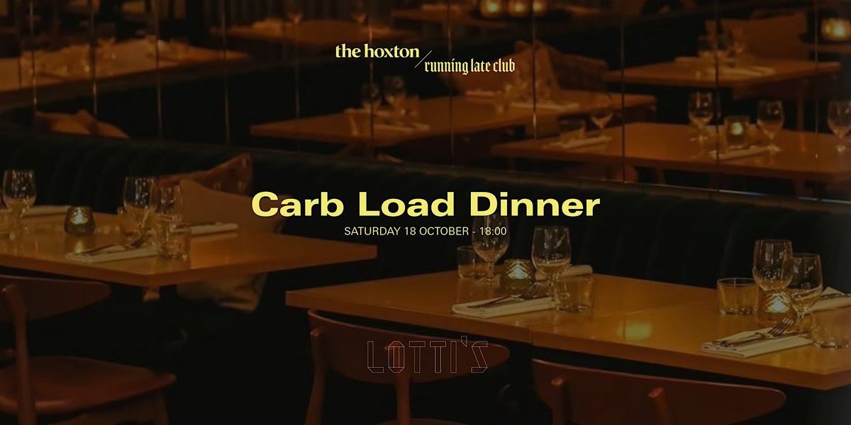 RUNNING LATE CLUB \/ Dinner