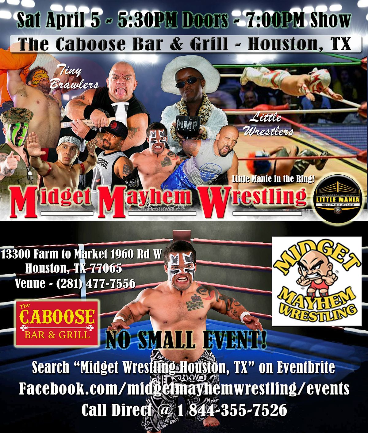 Midget Mayhem Wrestling Rips Through the Ring! Houston TX 18+