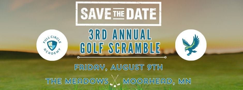 Full Circle Academy's 3rd Annual Golf Scamble