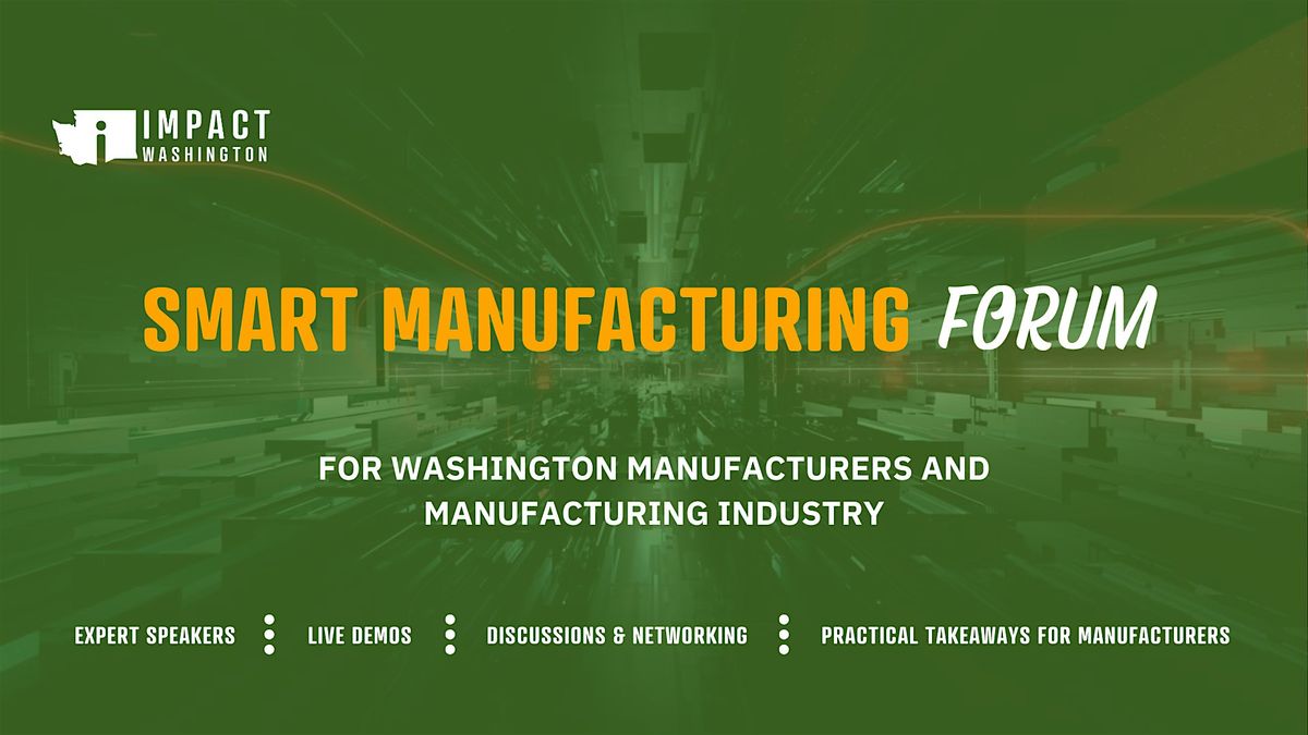 Smart Manufacturing Forum (Tacoma)