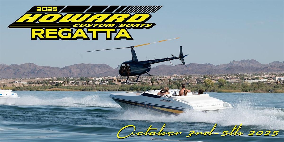 2025 Howard Custom Boats Regatta