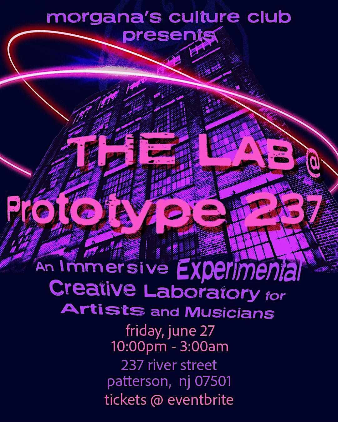 THE LAB @ Prototype 237- An Immersive Experimental Creative Laboratory ...