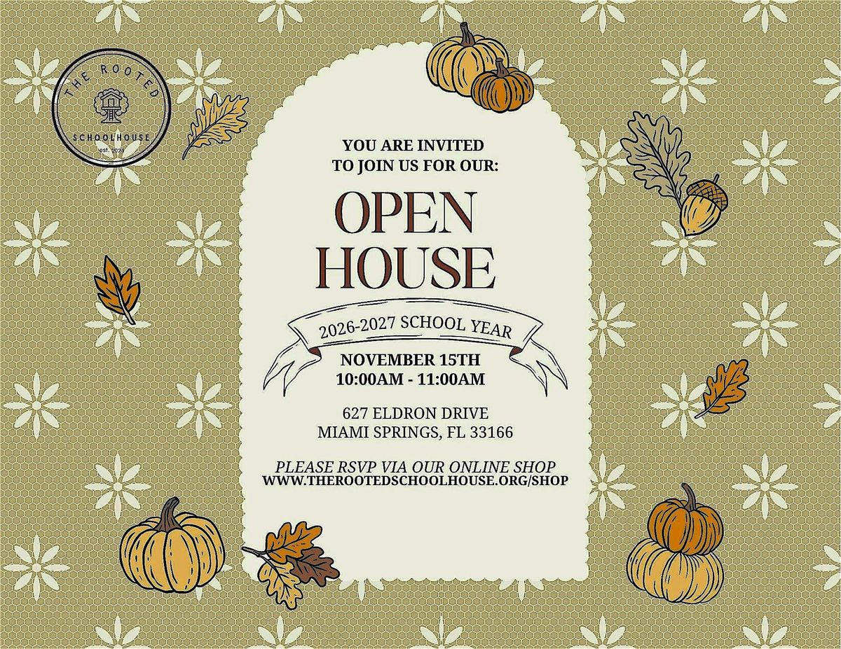 The Rooted Schoolhouse: Open House 2026-2027 School Year