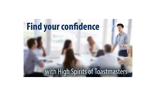 Public speaking Storytelling and more at High Spirits Toastmasters