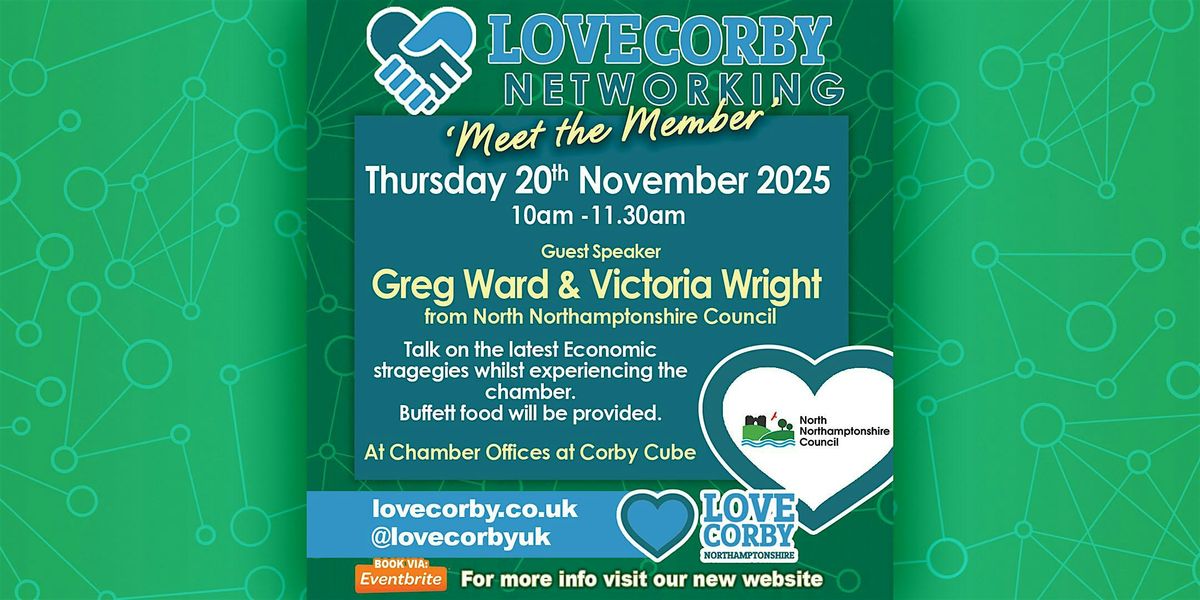 Love Corby - November Networking Event - Guest Speakers Greg & Victoria