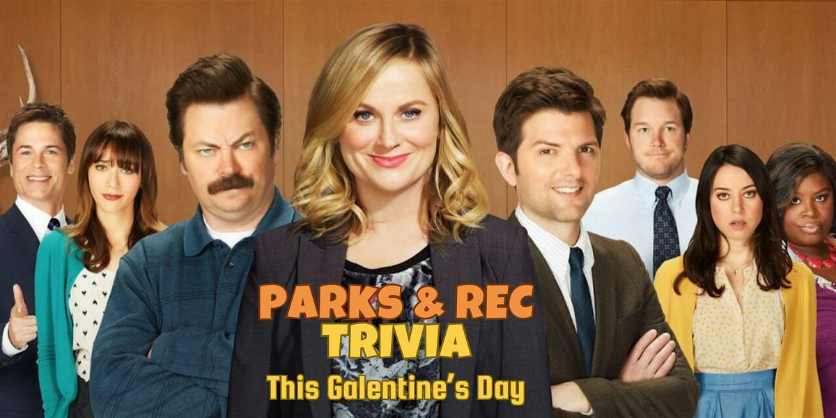 Parks & Rec Trivia on Galentine's Day at The Butcher's Tap in Lake View!