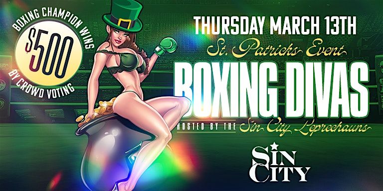 Sin City Boxing Divas Hosted by the Sin City Leprechauns