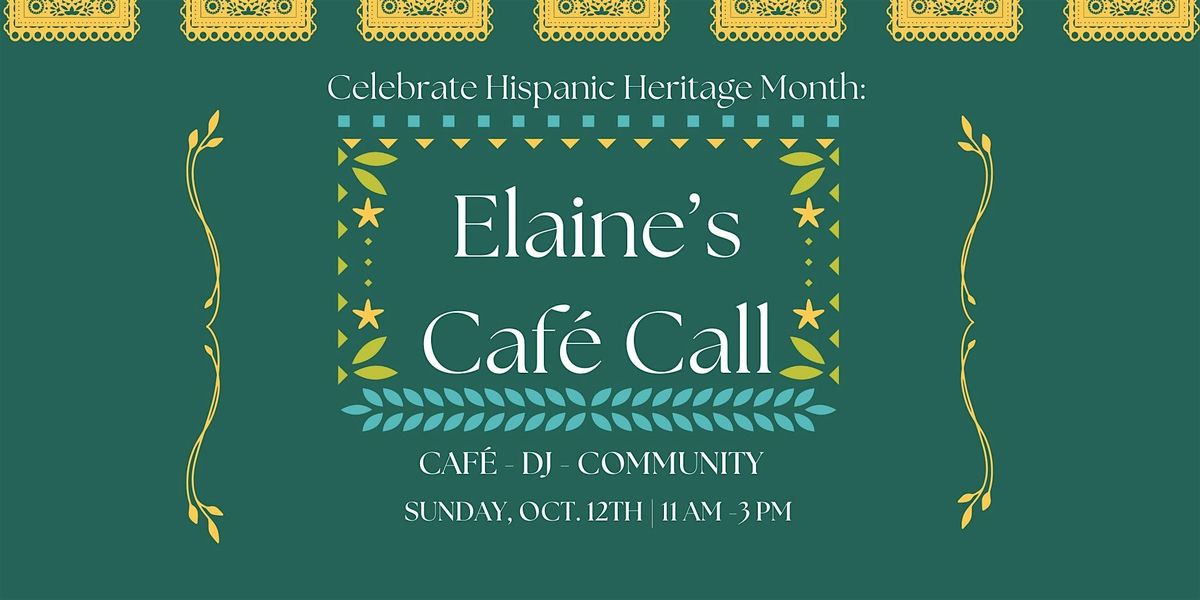 Elaine's Caf\u00e9 Call