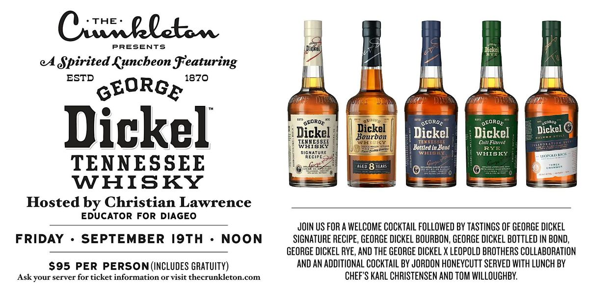 A Spirited Luncheon Featuring George Dickel
